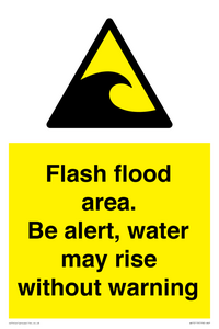 Flash flood area. Be alert, water may rise without warning